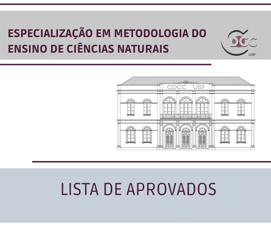 No momento você está vendo Curso de Especialização em Metodologia do Ensino de Ciências Naturais do CDCC já tem lista de aprovados