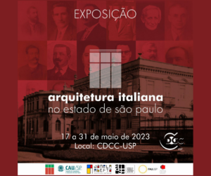 Leia mais sobre o artigo Exposição “Arquitetura Italiana no Estado de São Paulo” no CDCC