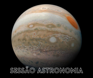Leia mais sobre o artigo Maior planeta do Sistema Solar é tema da “Sessão Astronomia” de sábado