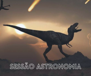 Leia mais sobre o artigo Extinção dos dinossauros é tema de palestra no Observatório da USP