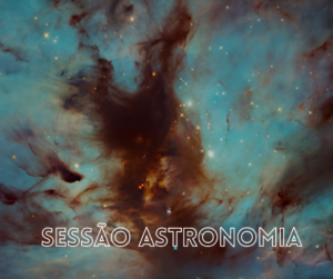 Leia mais sobre o artigo Sessão Astronomia: nebulosas e sua “arte abstrata” são tema de palestra no Observatório