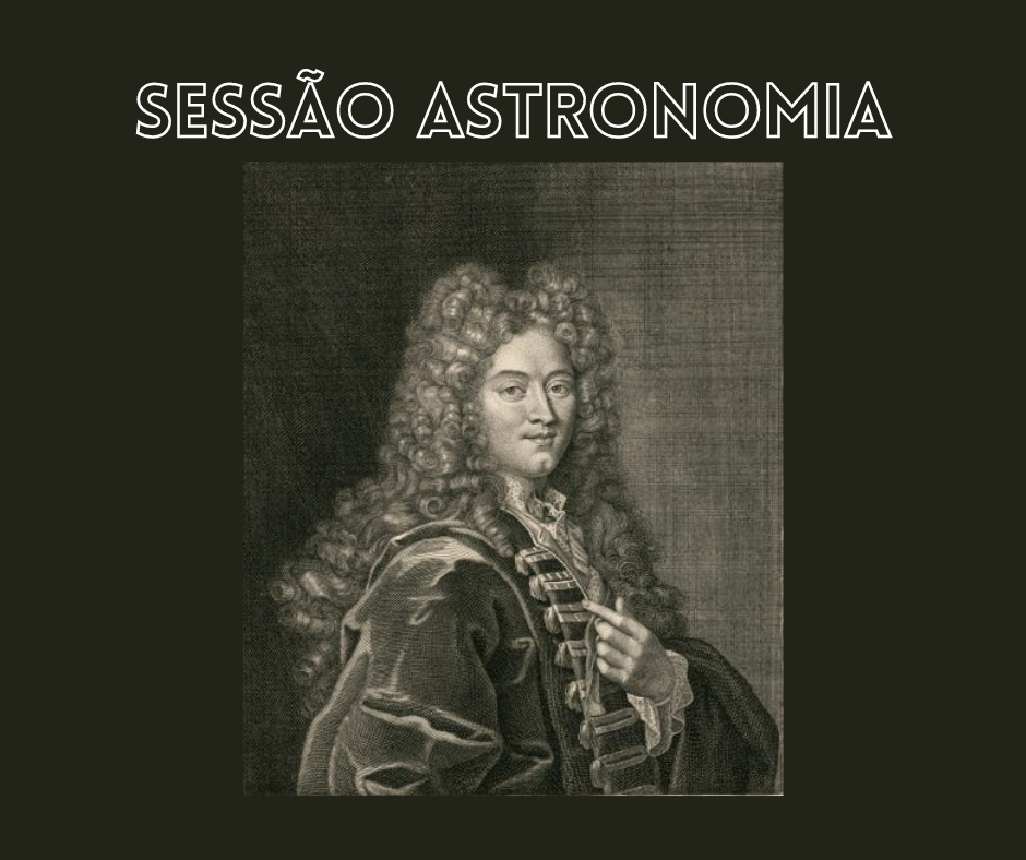 Você está visualizando atualmente Sessão Astronomia convida para a discussão sobre “Histórias Peculiares da Astronomia”