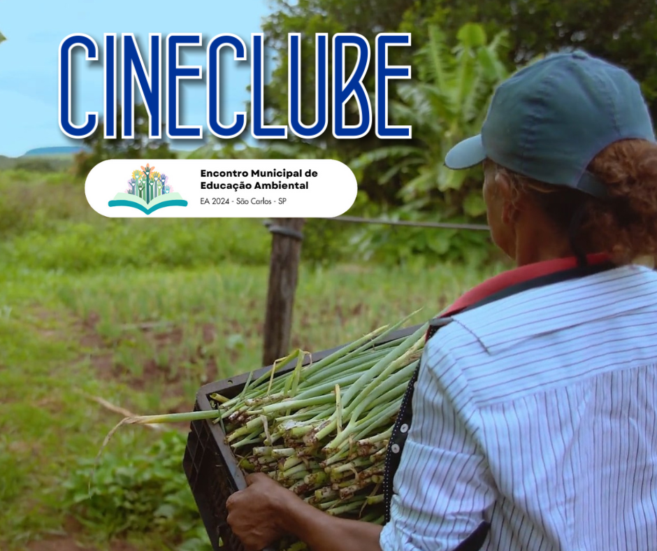 No momento, você está visualizando Cineclube CDCC exibe filme em parceria com o Encontro Municipal de Educação Ambiental 2024