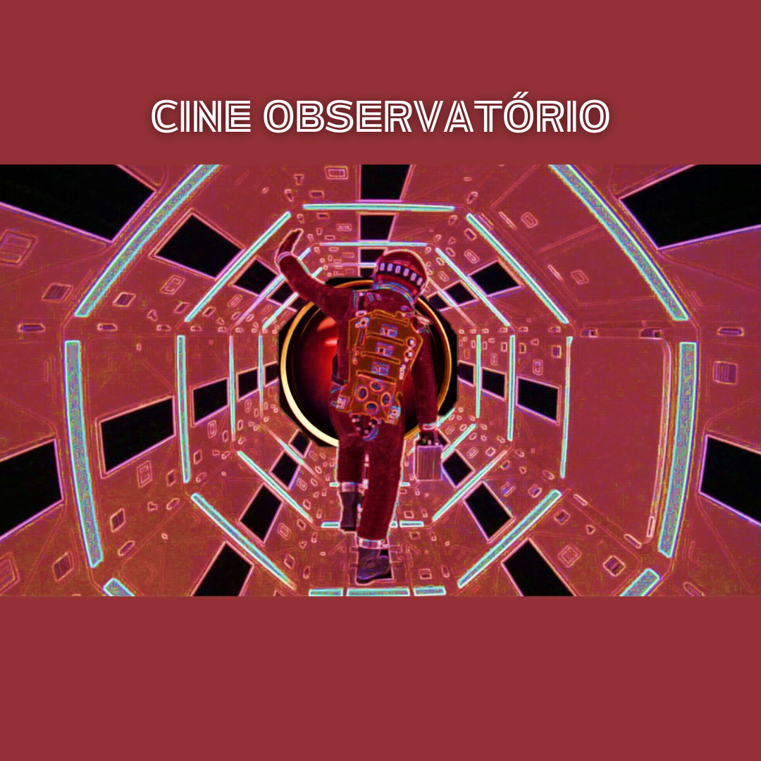 Você está visualizando atualmente Cine Observatório tem última exibição do filme “2001: Uma Odisseia no Espaço”