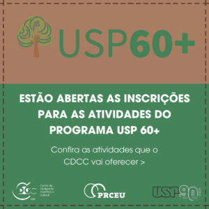 Leia mais sobre o artigo CDCC/USP oferece cursos para o Programa USP60+