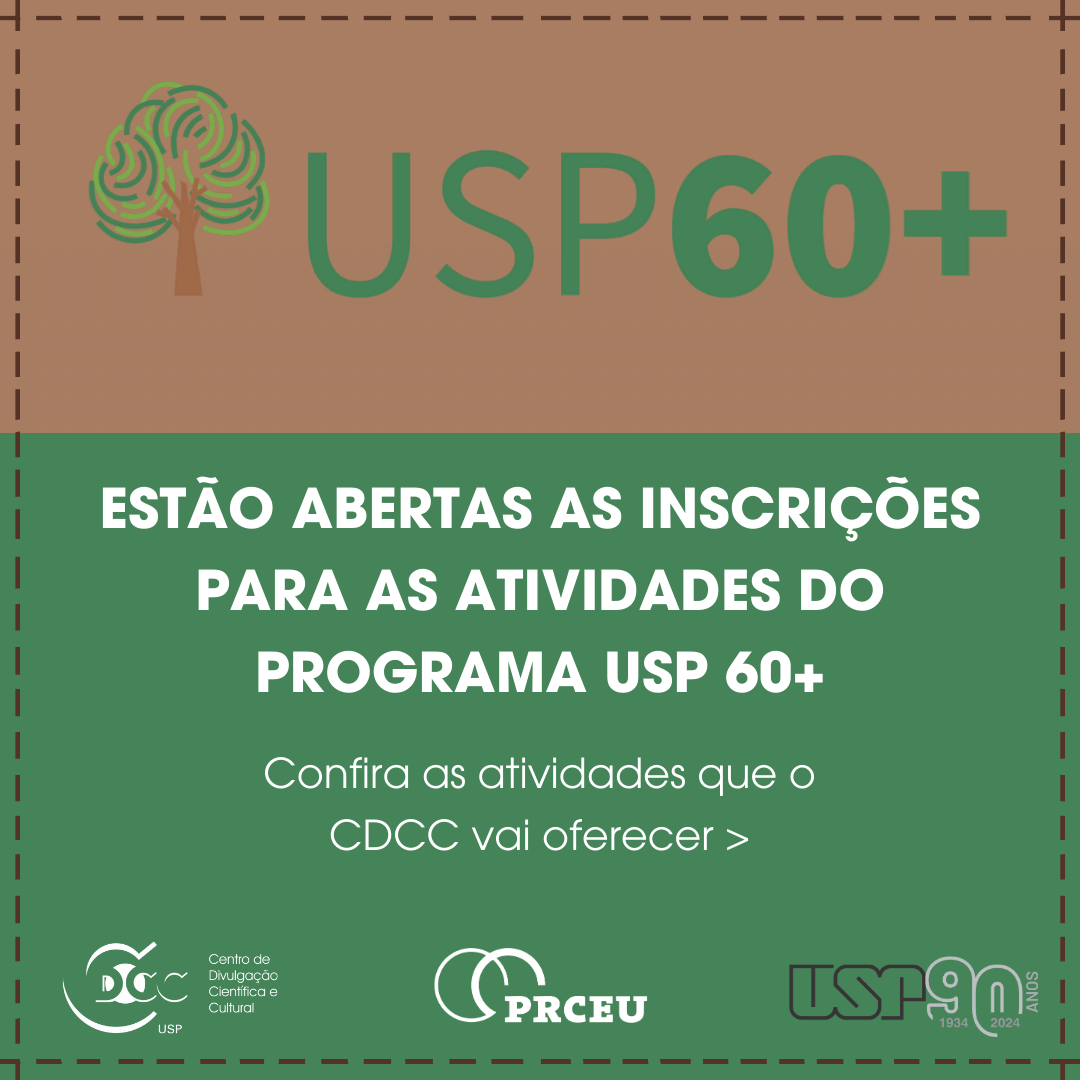 Você está visualizando atualmente CDCC/USP oferece cursos para o Programa USP60+