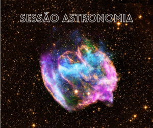 Leia mais sobre o artigo Sessão Astronomia fala sobre Átomos e Estrelas na próxima sessão