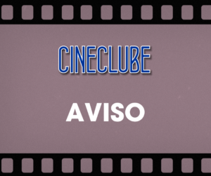 Leia mais sobre o artigo Cineclube CDCC não terá sessão neste sábado