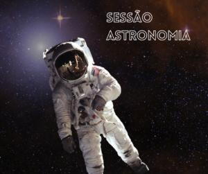 Leia mais sobre o artigo Quer ser um Astronauta? Aprenda sobre a carreira e os requisitos da profissão no Sessão Astronomia desse sábado!