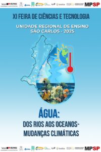 Leia mais sobre o artigo Vem aí a XI Feira de Ciências e Tecnologia da Diretoria de Ensino – Região de São Carlos!